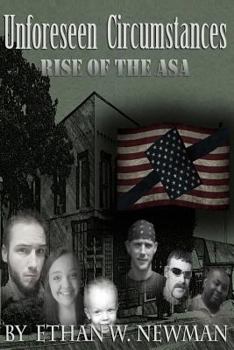 Paperback Unforeseen Circumstances: Rise of the ASA Book