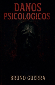 Danos Psicológicos (Portuguese Edition)