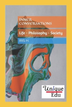 Paperback Inner Conversations - Life, Philosophy, Society Book