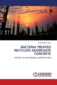 Paperback Bacteria Treated Recycled Aggregate Concrete Book