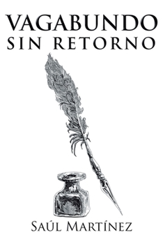 Paperback Vagabundo sin retorno [Spanish] Book