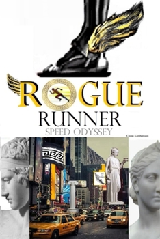 Paperback Rogue Runner: Speed Odyssey Book