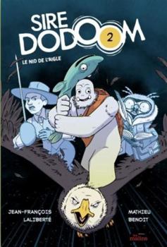 Hardcover SIRE DODOOM V 02. LE NID DE L'AIGLE [French] Book