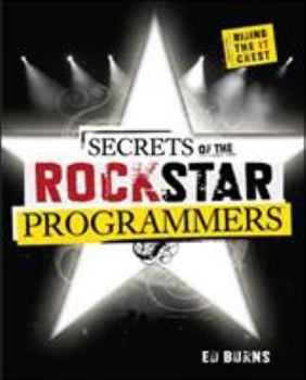 Paperback Secrets of the Rock Star Programmers: Riding the It Crest Book