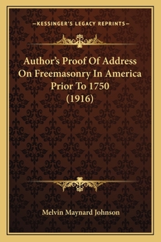 Author's Proof Of Address On Freemasonry In America Prior To 1750