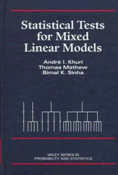 Hardcover Statistical Tests for Mixed Linear Models Book