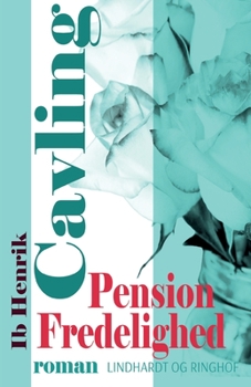 Pension Fredelighed