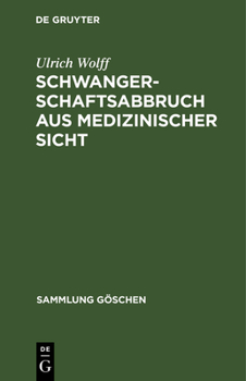 Hardcover Schwangerschaftsabbruch aus medizinischer Sicht [German] Book