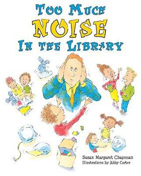 Hardcover Too Much Noise in the Library Book