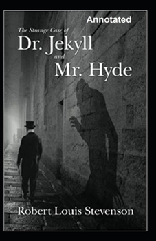 Paperback Strange Case of Dr Jekyll and Mr Hyde Annotated Book