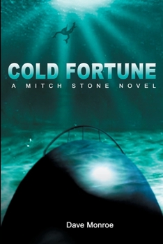 Paperback Cold Fortune: A Mitch Stone Novel Book