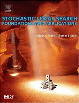 Hardcover Stochastic Local Search: Foundations and Applications Book