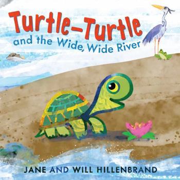 Paperback Turtle-Turtle and the Wide, Wide River Book