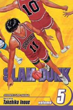 Slam Dunk, Volume 5 - Book #5 of the Slam Dunk