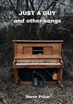 Paperback Just A Guy and Other Songs Book