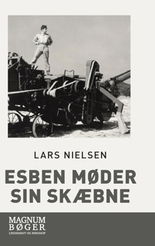 Hardcover Esben møder sin skæbne [Danish] Book