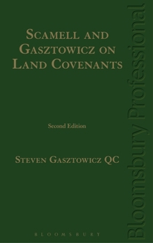 Hardcover Scamell and Gasztowicz on Land Covenants Book