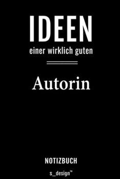 Notizbuch für Autoren / Autor / Autorin: Originelle Geschenk-Idee [120 Seiten liniertes  blanko Papier] (German Edition)