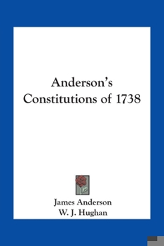 Paperback Anderson's Constitutions of 1738 Book