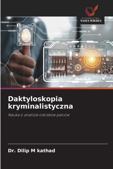 Paperback Daktyloskopia kryminalistyczna [Polish] Book