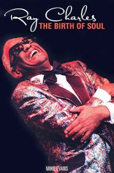 Paperback Ray Charles: The Birth of Soul Book