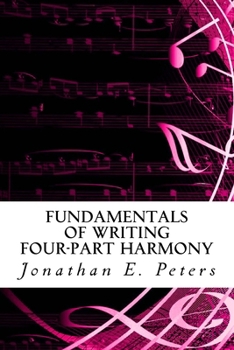 Paperback Fundamentals of Writing Four-part Harmony Book