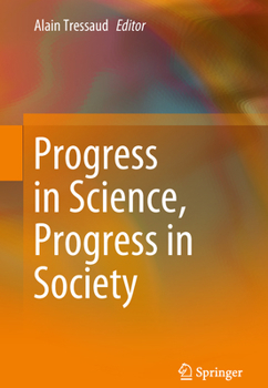 Hardcover Progress in Science, Progress in Society Book