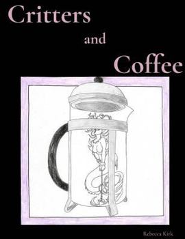 Paperback Critters and Coffee Book