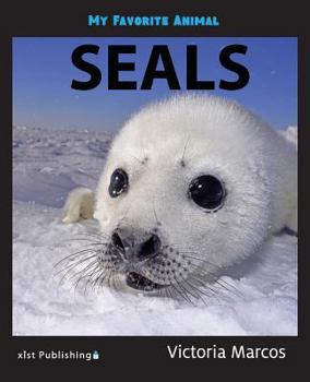 Paperback My Favorite Animal: Seals Book