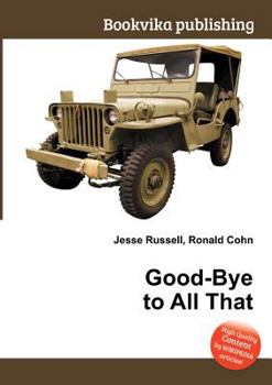 Paperback Good-Bye to All That Book