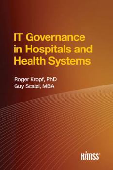 Paperback It Governance in Hospitals and Health Systems Book