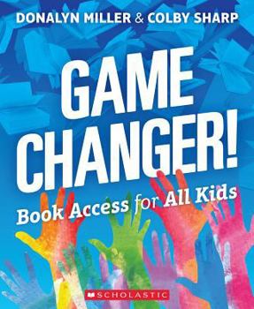 Paperback Game Changer! Book Access for All Kids Book