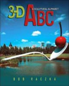 Paperback 3-D ABC: A Sculptural Alphabet Book