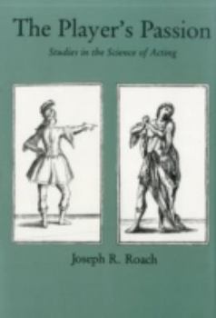 Hardcover The Player's Passion: Studies in the Science of Acting Book