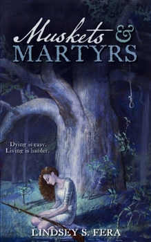 Paperback Muskets & Martyrs Book