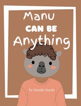 Paperback Manu Can Be Anything Book