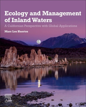 Paperback Ecology and Management of Inland Waters: A Californian Perspective with Global Applications Book