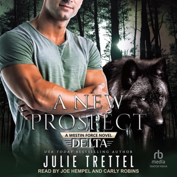 A New Prospect (Westin Force Delta)
