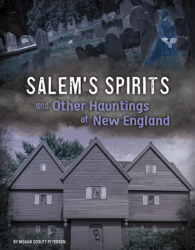Hardcover Salem's Spirits and Other Hauntings of New England Book
