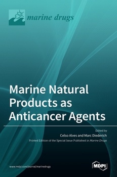 Hardcover Marine Natural Products as Anticancer Agents Book