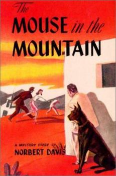 The Mouse in the Mountain (Rue Morgue Vintage Gumshoe Mystery) - Book #1 of the Doan & Carstairs
