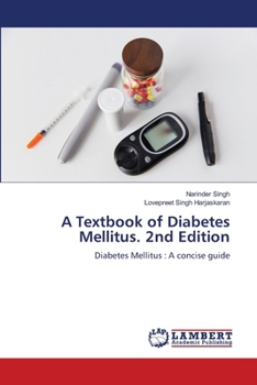 A Textbook of Diabetes Mellitus. 2nd Edition