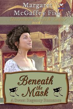 Paperback Beneath the Mask: A Sweet Regency Romance Book
