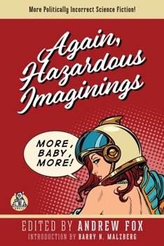 Paperback Again, Hazardous Imaginings: More Politically Incorrect Science Fiction Book