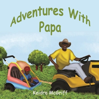 Paperback Adventures with Papa Book