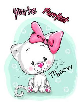 Paperback You're Purrfect: Discreet Internet Password Organizer, Large Print Book, 8 1/2" X 11" [Large Print] Book