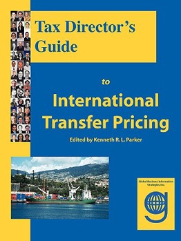 Paperback Tax Director's Guide to International Transfer Pricing Book