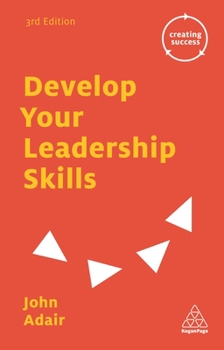 Paperback Develop Your Leadership Skills Book