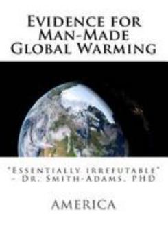 Paperback Evidence for Man-Made Global Warming Book