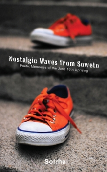Paperback Nostalgic Waves from Soweto. Poetic Memo Book